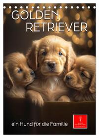 Golden Retriever - ein Hund für die Familie (Tischkalender 2026 DIN A5 hoch), CALVENDO Monatskalender