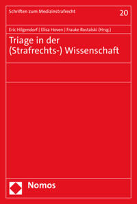 Triage in der (Strafrechts-) Wissenschaft