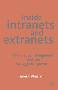 Inside Intranets and Extranets