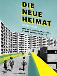 DIE NEUE HEIMAT (1950 - 1982)