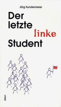 Vorderes Coverbild Der letzte linke Student