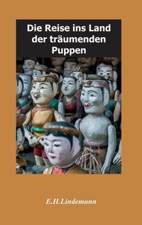 Die Reise ins Land der träumenden Puppen