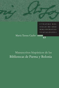 Manuscritos hispánicos de las Bibliotecas de Parma y Bolonia