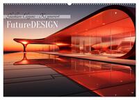 FutureDESIGN (Wandkalender 2025 DIN A2 quer), CALVENDO Monatskalender