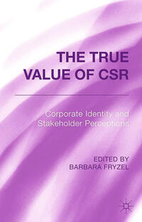 The True Value of CSR