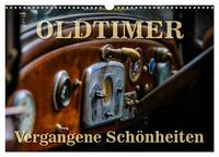 Oldtimer - vergangene Schönheiten (Wandkalender 2026 DIN A3 quer), CALVENDO Monatskalender