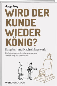 Vorderes Coverbild Wird der Kunde wieder König?