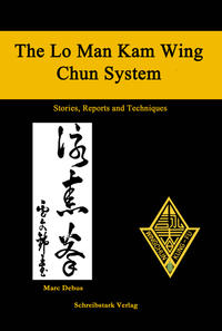 Vorderes Coverbild The Lo Man Kam Wing Chun System