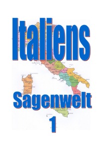Italiens Sagenwelt 1