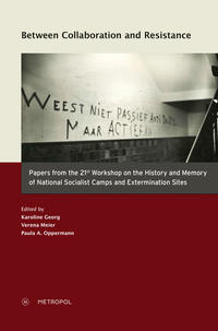 Between Collaboration and Resistance