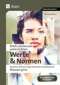 Vorderes Coverbild Ethik schülernah unterrichten: Werte und Normen