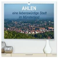 Ahlen eine liebenswürdige Stadt im Münsterland (hochwertiger Premium Wandkalender 2026 DIN A2 quer), Kunstdruck in Hochglanz