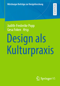 Vorderes Coverbild Design als Kulturpraxis