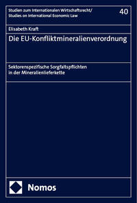 Die EU-Konfliktmineralienverordnung