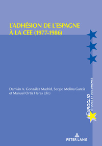 L'adhésion de l'Espagne à la CEE (1977-1986)