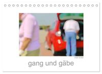 gang und gäbe (Tischkalender 2025 DIN A5 quer), CALVENDO Monatskalender