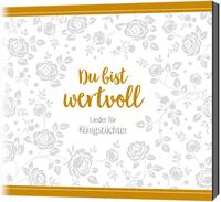 Du bist wertvoll