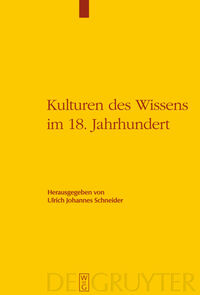 Vorderes Coverbild Kulturen des Wissens im 18. Jahrhundert