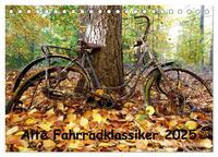 Alte Fahrradklassiker 2025 (Tischkalender 2025 DIN A5 quer), CALVENDO Monatskalender