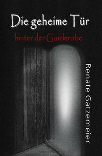 Die geheime Tür hinter der Garderobe