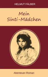 Mein Sintimädchen