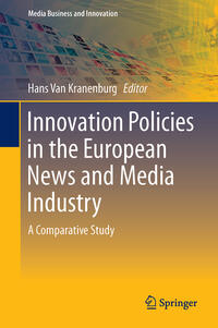 Vorderes Coverbild Innovation Policies in the European News Media Industry