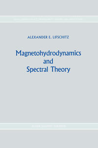 Vorderes Coverbild Magnetohydrodynamics and Spectral Theory