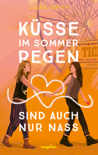 Vorderes Coverbild Küsse im Sommerregen sind auch nur nass