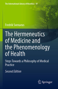 Vorderes Coverbild The Hermeneutics of Medicine and the Phenomenology of Health