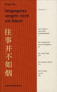 Vergangenes vergeht nicht wie Rauch
