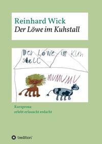 Der Löwe im Kuhstall