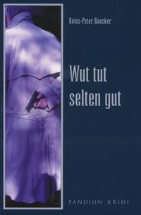 Wut tut selten gut