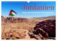 Jordanien - Haschemitisches Königreich (Wandkalender 2026 DIN A3 quer), CALVENDO Monatskalender