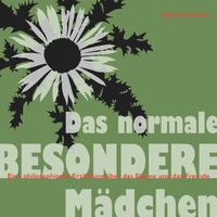 Vorderes Coverbild Das normale besondere Mädchen