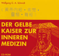 Der Klassiker des Gelben Kaisers zur Inneren Medizin - CD-ROM