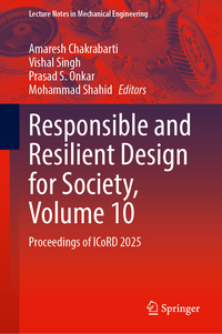 Responsible and Resilient Design for Society, Volume 10