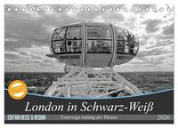 London in Schwarz-Weiß (Tischkalender 2026 DIN A5 quer), CALVENDO Monatskalender
