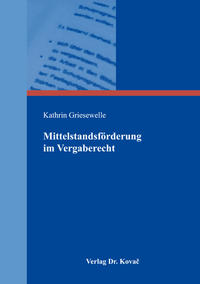 Mittelstandsförderung im Vergaberecht