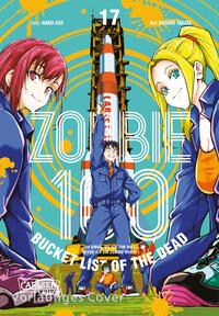 Vorderes Coverbild Zombie 100 – Bucket List of the Dead 17