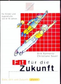 Fit für die Zukunft