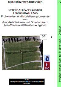 Offene Aufgaben aus der Lebensumwelt Zoo