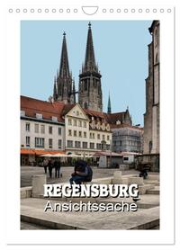 Regensburg - Ansichtssache (Wandkalender 2026 DIN A4 hoch), CALVENDO Monatskalender