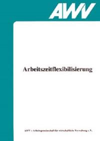 Arbeitszeitflexibilisierung
