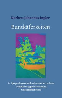 Buntkäferzeiten