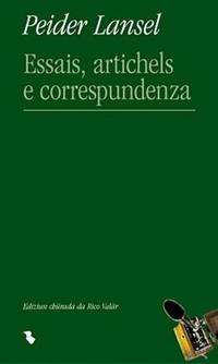 Essais, artitgels e correspundenza