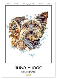 Süße Hunde (Wandkalender 2026 DIN A4 hoch), CALVENDO Monatskalender