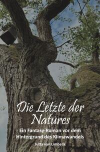 Naturmagische Geschehen / Die Letzte der Natures