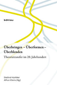 Überbringen – Überformen – Überblenden