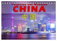 Vorderes Coverbild China - Tradition und Moderne (Tischkalender 2025 DIN A5 quer), CALVENDO Monatskalender