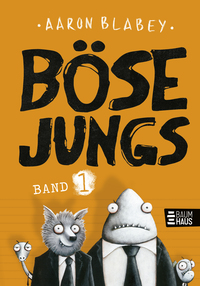 Vorderes Coverbild Böse Jungs (Band 1)